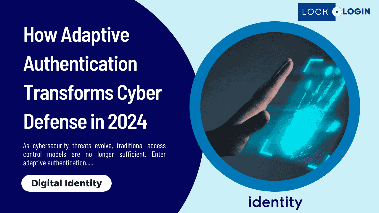Adaptive Authentication